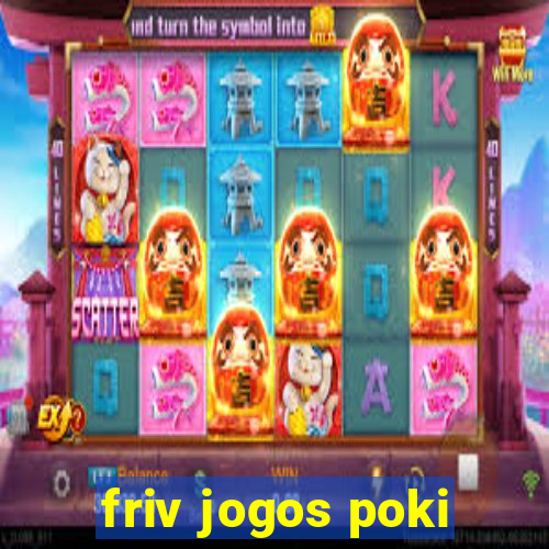 friv jogos poki